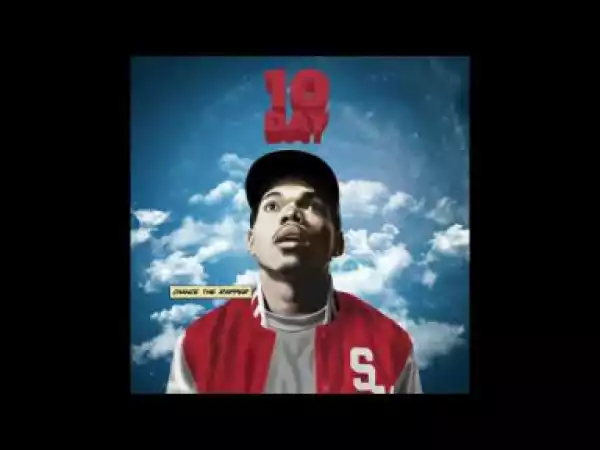Chance The Rapper - 14,400 Minutes
